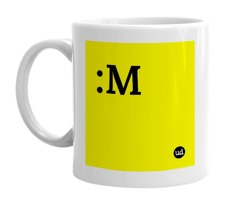 White mug with ':M' in bold black letters