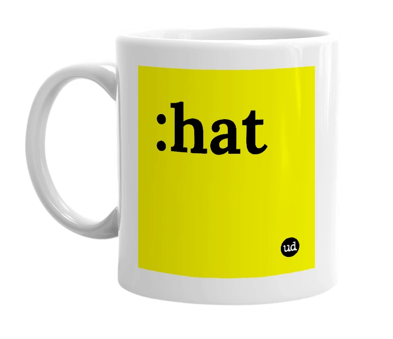 White mug with ':hat' in bold black letters