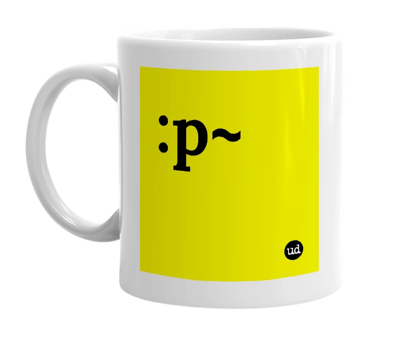 White mug with ':p~' in bold black letters