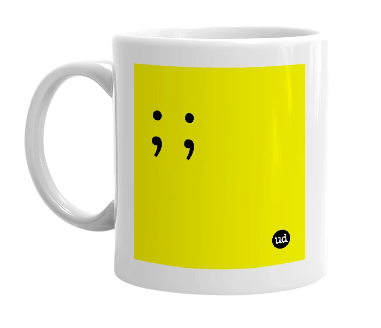 White mug with '; ;' in bold black letters