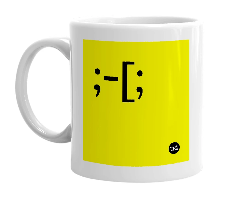 White mug with ';-[;' in bold black letters