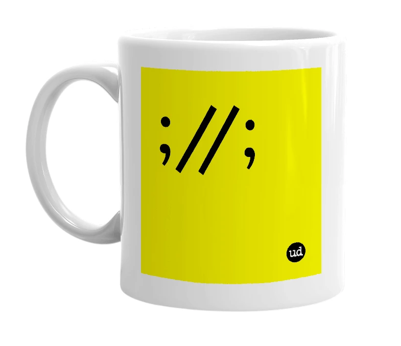 White mug with ';//;' in bold black letters