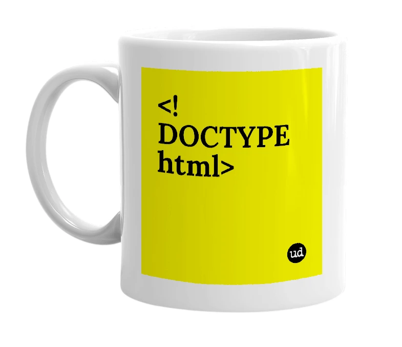 White mug with '<!DOCTYPE html>' in bold black letters
