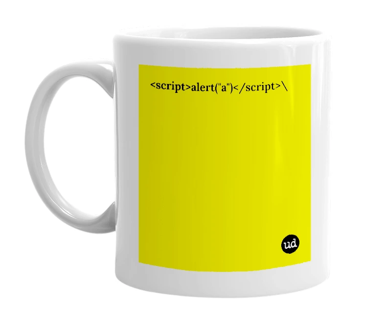 White mug with '<script>alert("a")</script>\' in bold black letters