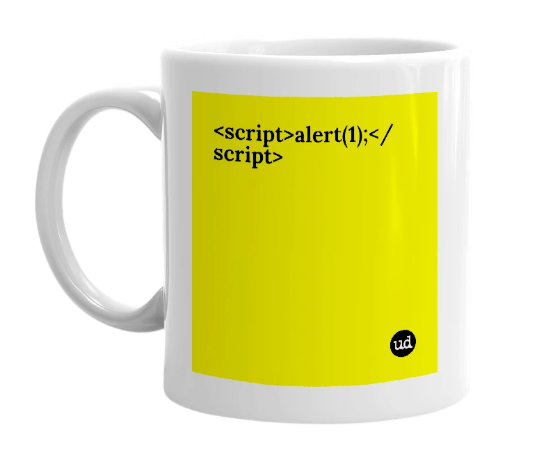 White mug with '<script>alert(1);</script>' in bold black letters