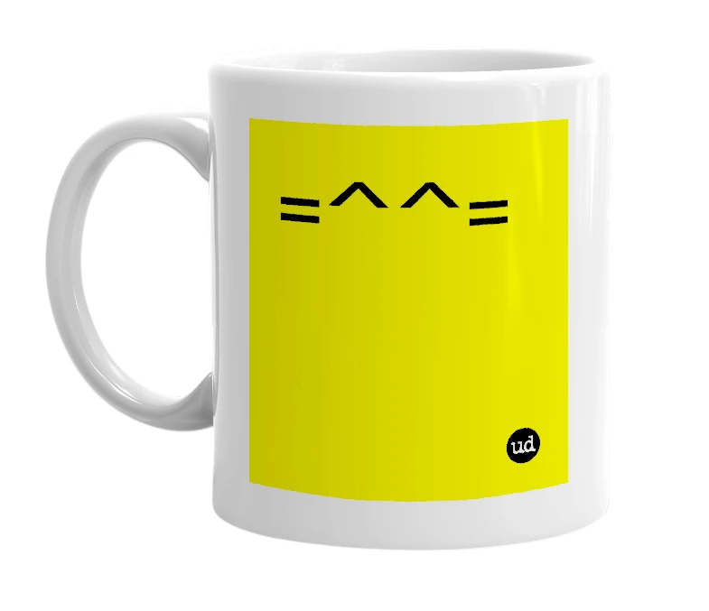 White mug with '=^^=' in bold black letters