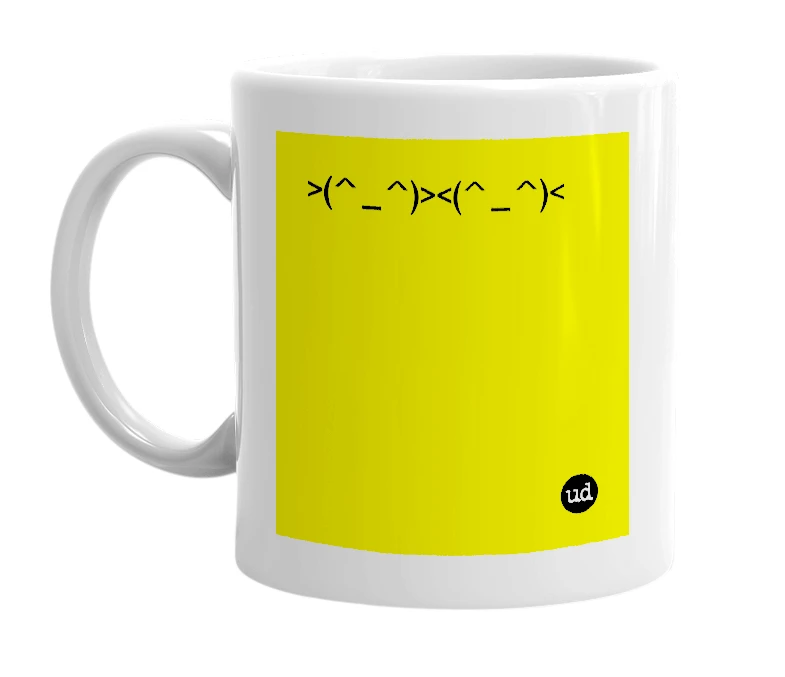 White mug with '>(^_^)><(^_^)<' in bold black letters