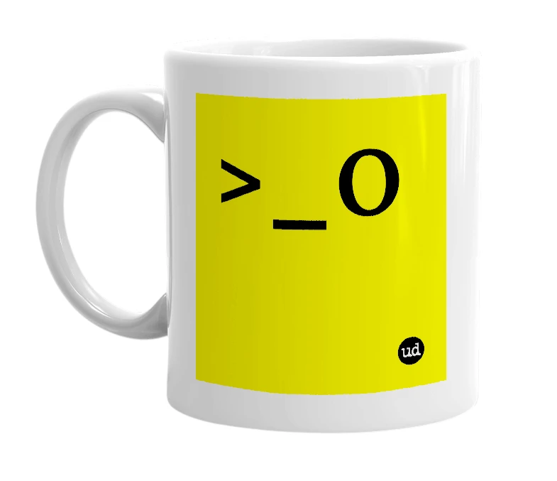 White mug with '>_O' in bold black letters