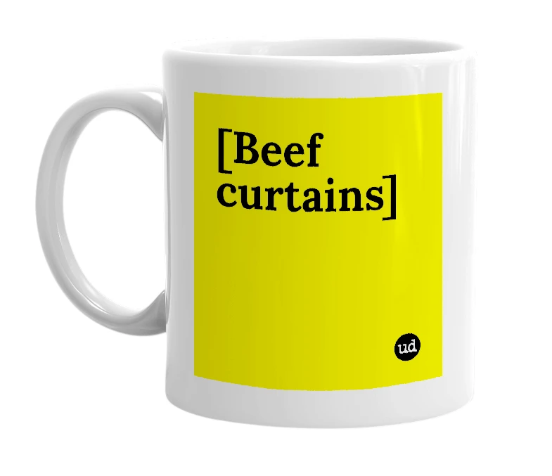 White mug with '[Beef curtains]' in bold black letters
