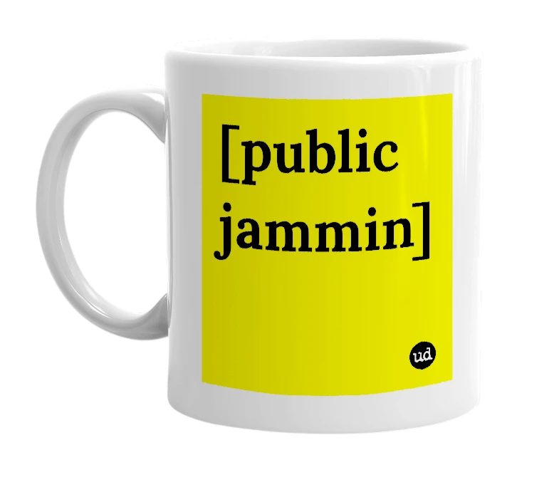 White mug with '[public jammin]' in bold black letters