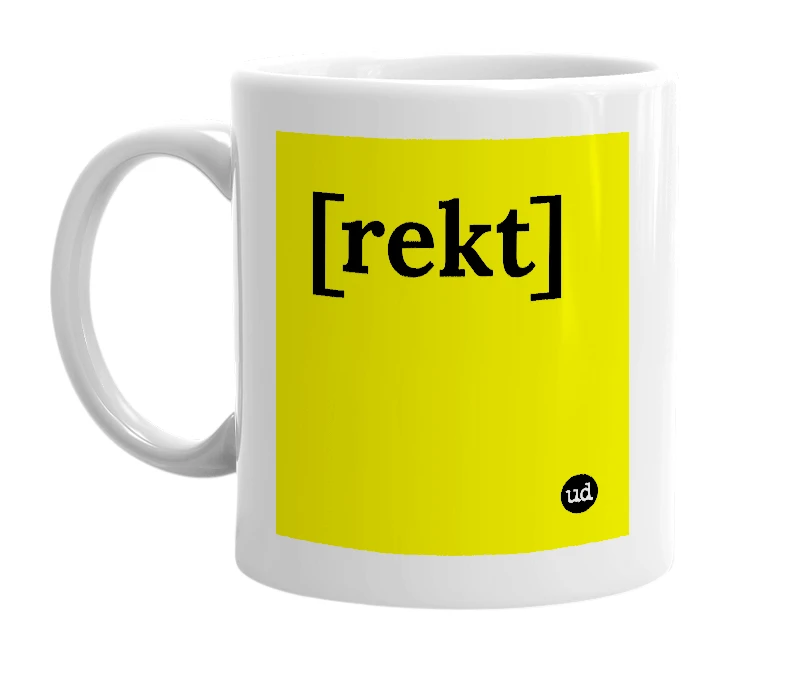 White mug with '[rekt]' in bold black letters