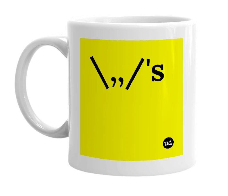 White mug with '\,,/'s' in bold black letters