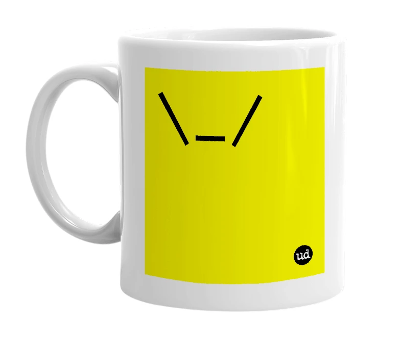 White mug with '\_/' in bold black letters
