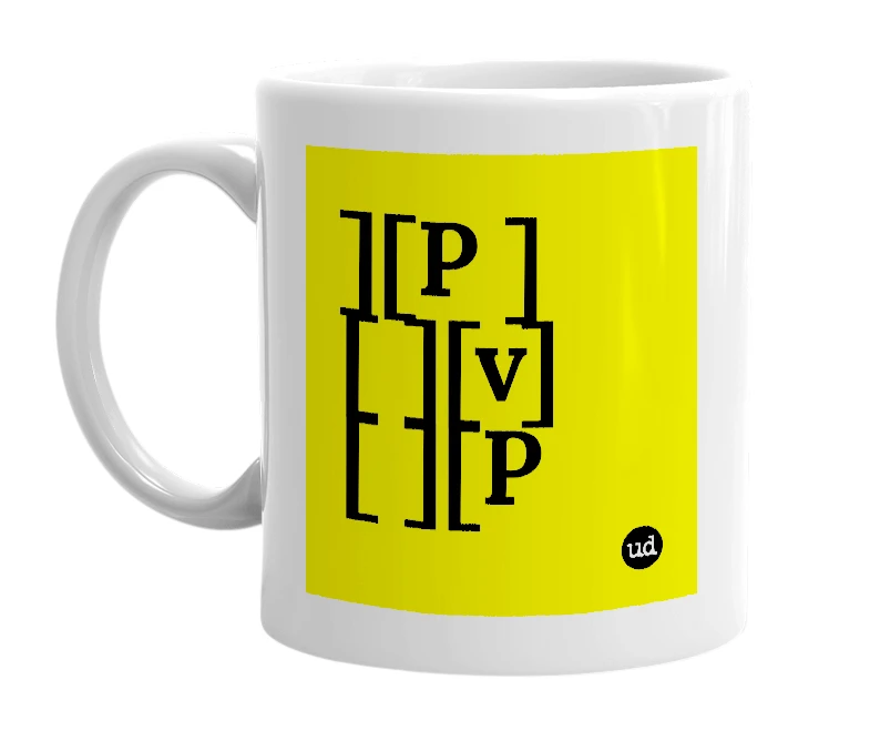 White mug with '][P ][ ][v][ ][P' in bold black letters