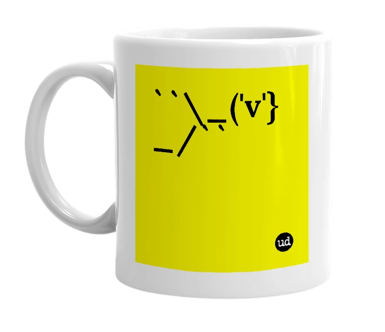 White mug with '``\_('v'}_/``' in bold black letters