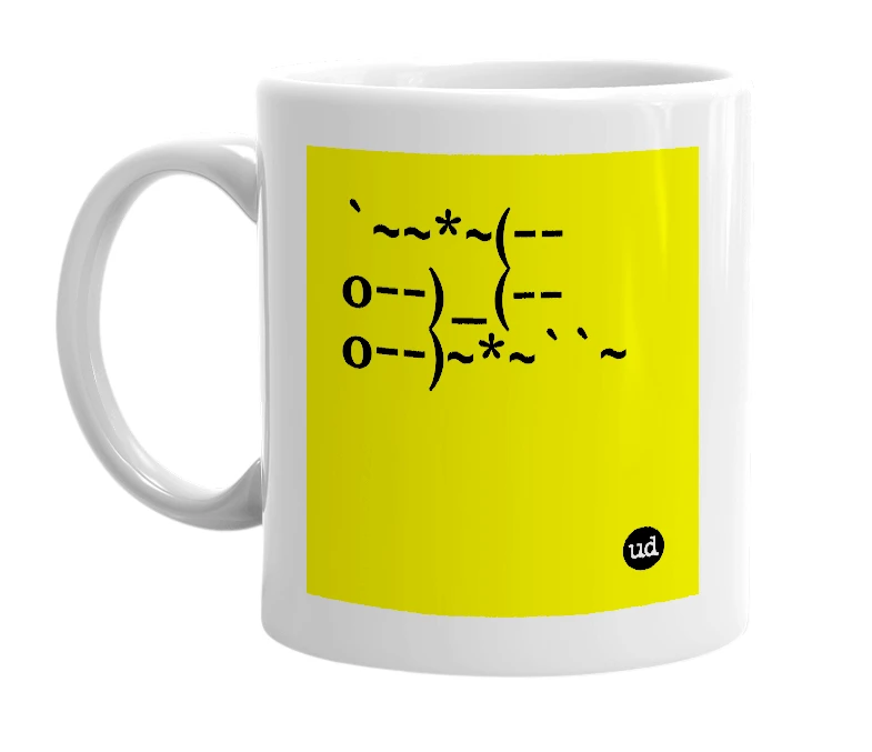 White mug with '`~~*~(--o--)_(--o--)~*~``~' in bold black letters