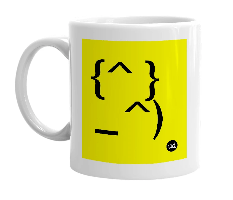 White mug with '{^ }_^)' in bold black letters
