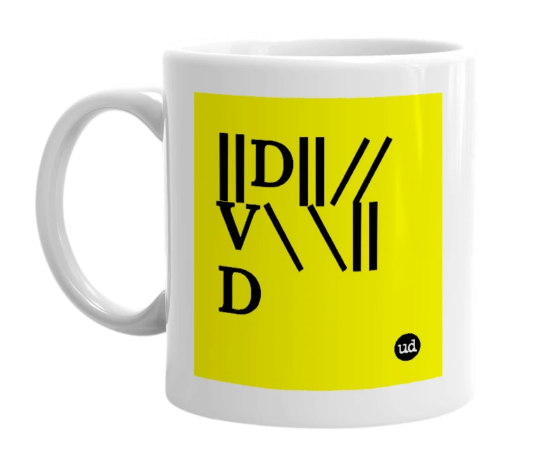 White mug with '||D||//V\\||D' in bold black letters