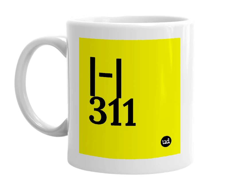 White mug with '|-|311' in bold black letters