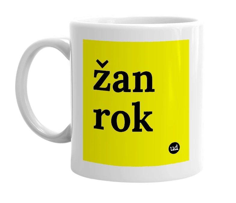 White mug with 'žan rok' in bold black letters