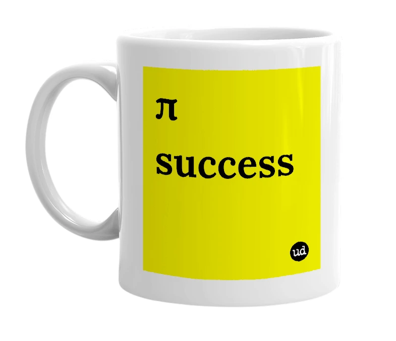 White mug with 'π success' in bold black letters