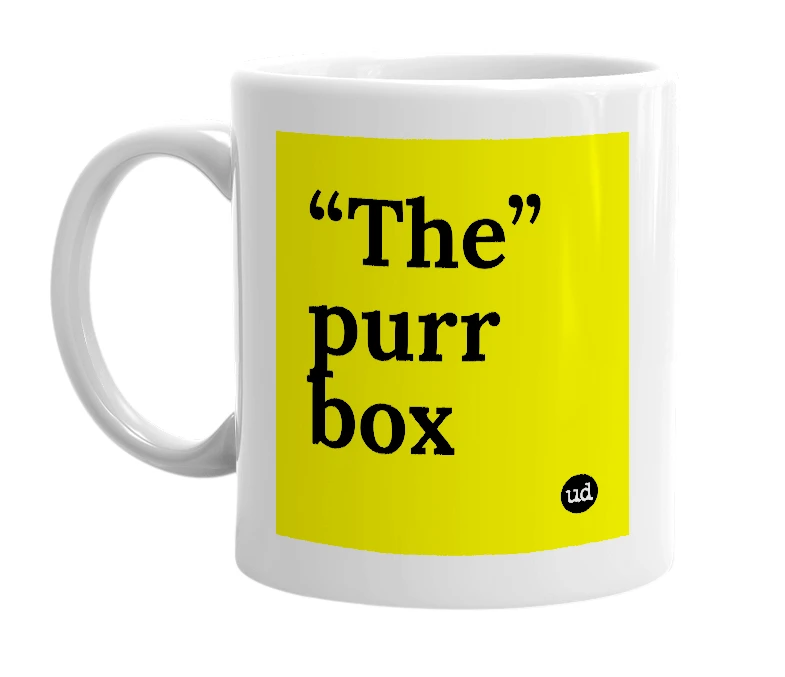 White mug with '“The” purr box' in bold black letters
