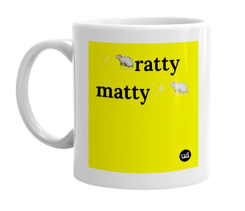 White mug with '✨🐀ratty matty✨🐀' in bold black letters