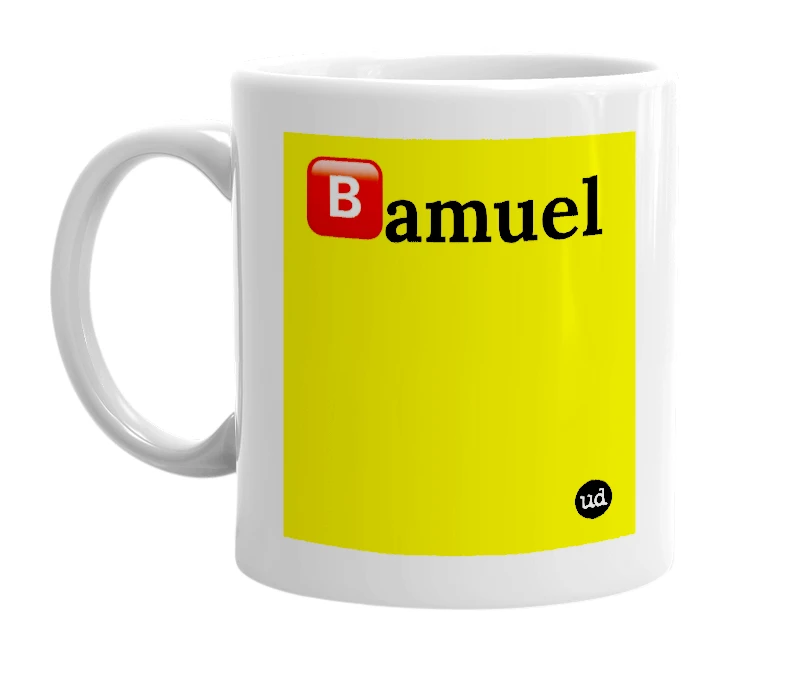 White mug with '🅱️amuel' in bold black letters