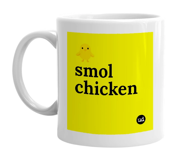 White mug with '🐥 smol chicken' in bold black letters