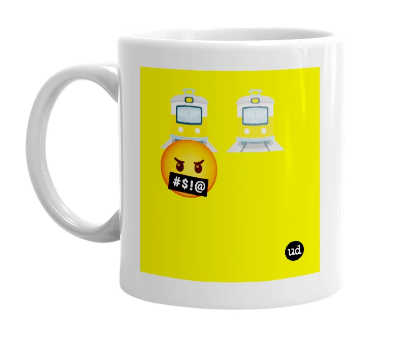 White mug with '🚊🚊🤬' in bold black letters