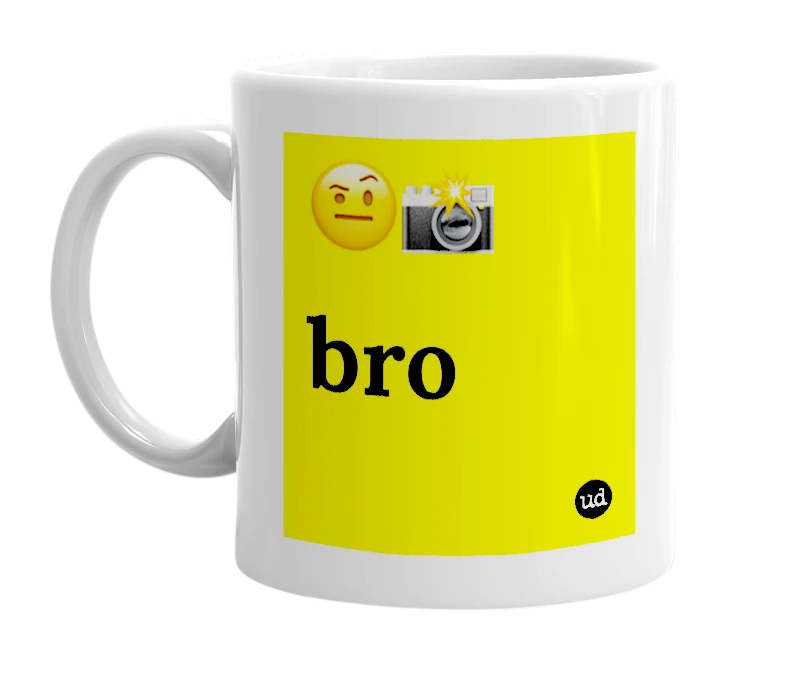 White mug with '🤨📸 bro' in bold black letters