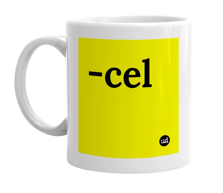 White mug with '-cel' in bold black letters