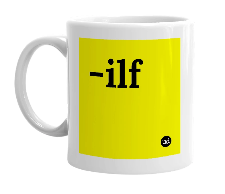 White mug with '-ilf' in bold black letters