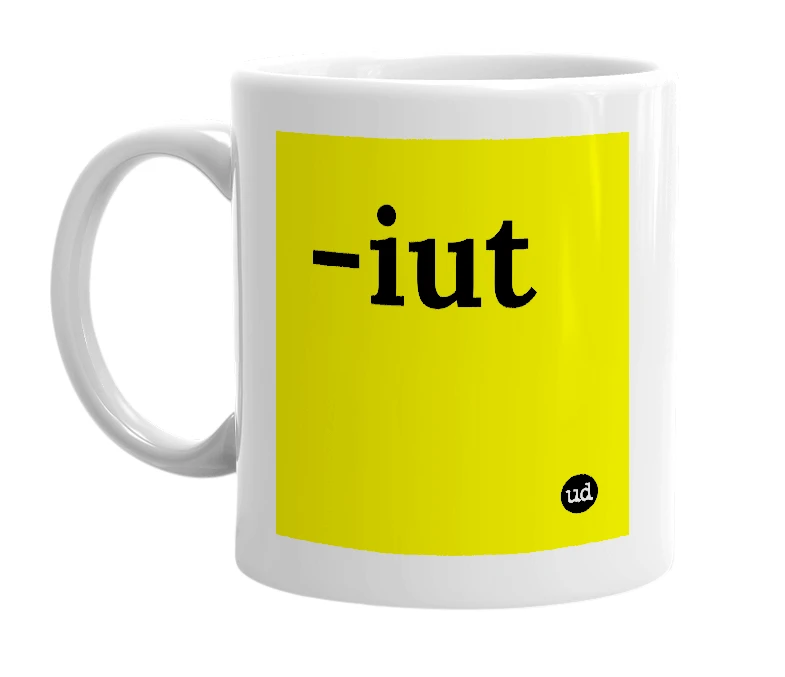 White mug with '-iut' in bold black letters