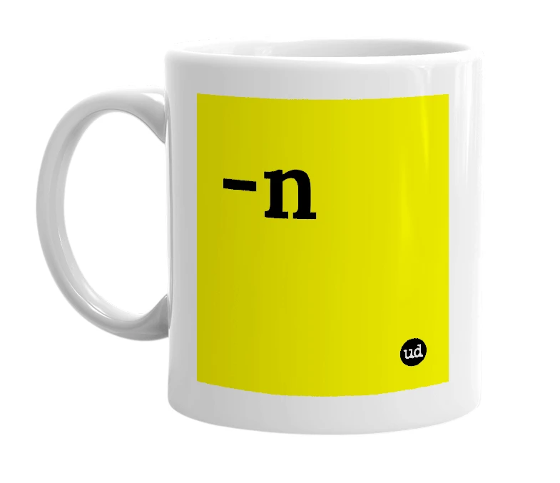White mug with '-n' in bold black letters