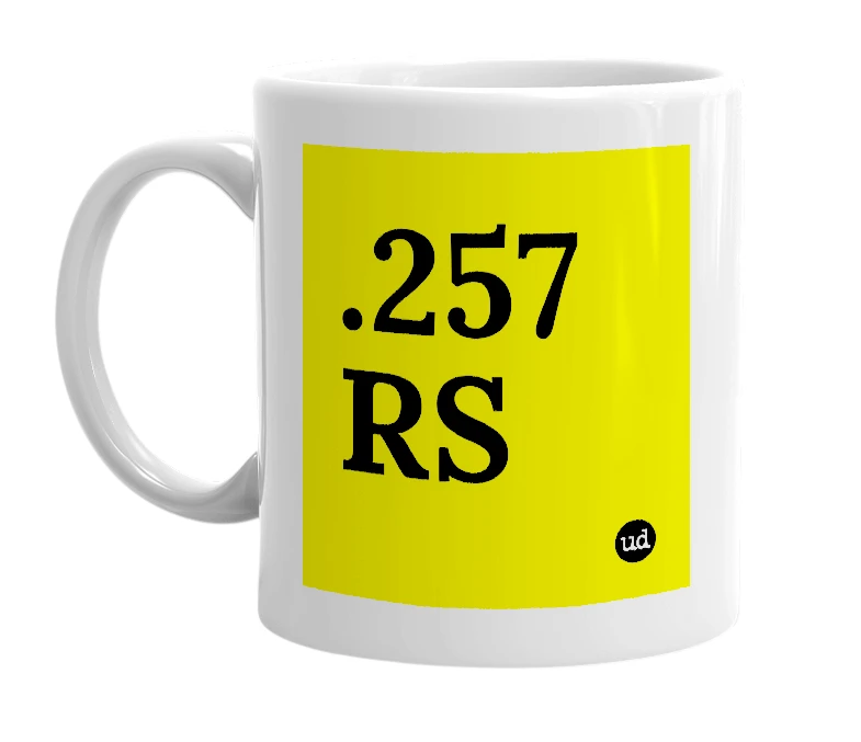 White mug with '.257 RS' in bold black letters