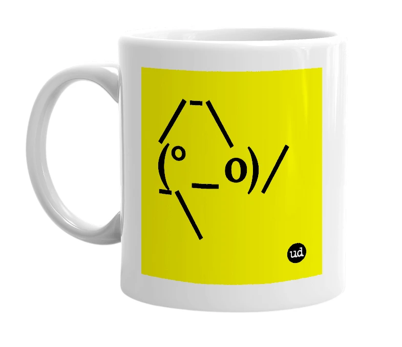 White mug with '/¯\(°_o)/¯\' in bold black letters