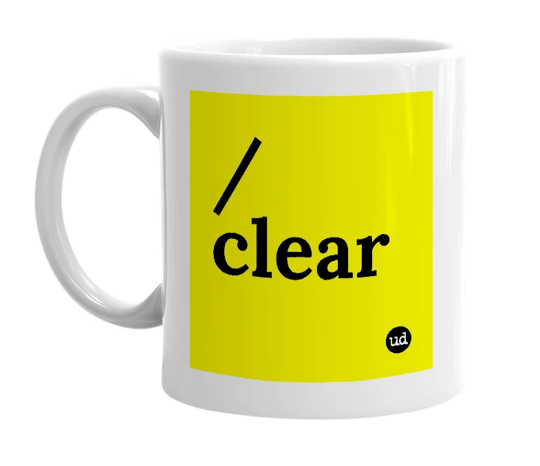 White mug with '/clear' in bold black letters
