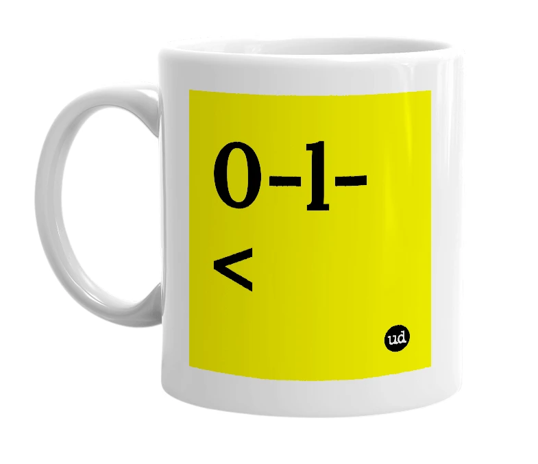 White mug with '0-l-<' in bold black letters