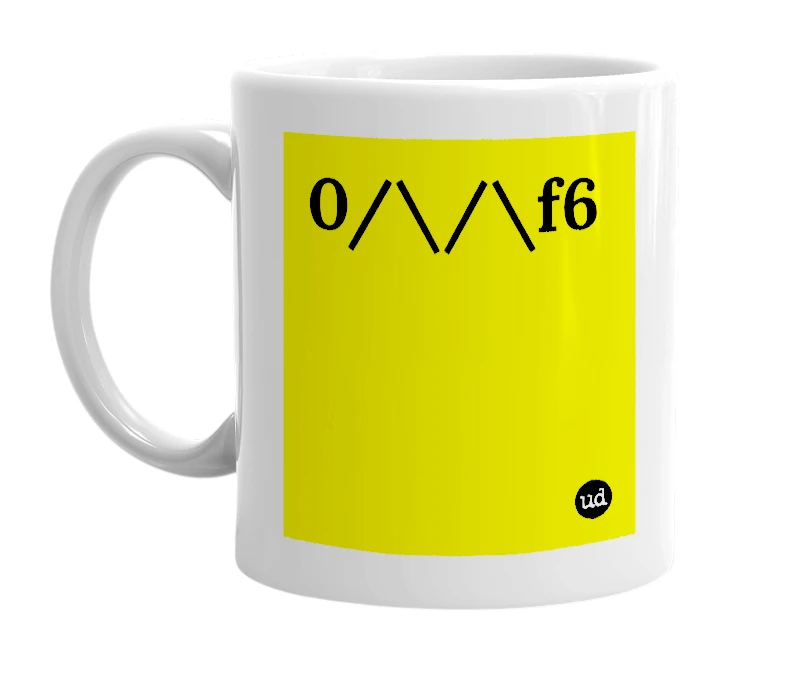 White mug with '0/\/\f6' in bold black letters