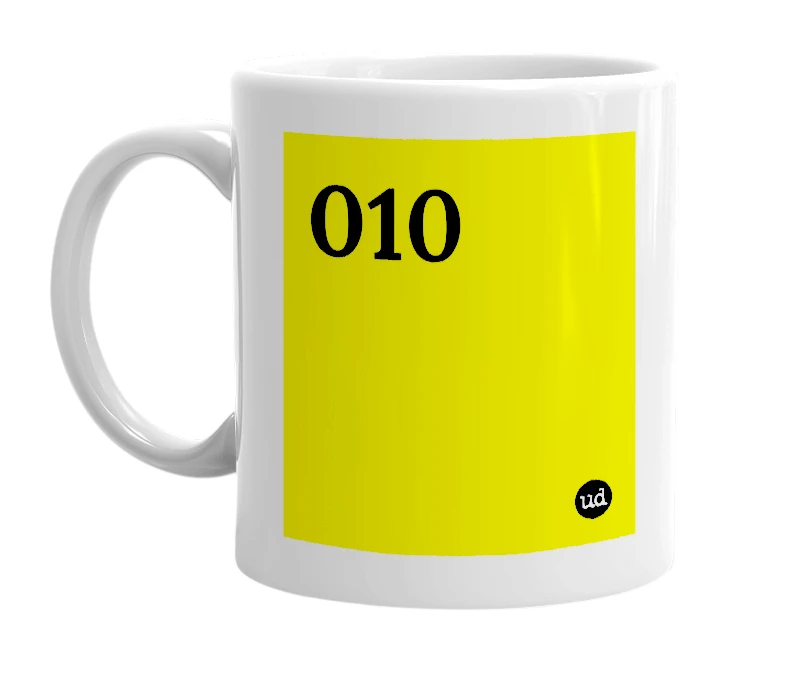 White mug with '010' in bold black letters