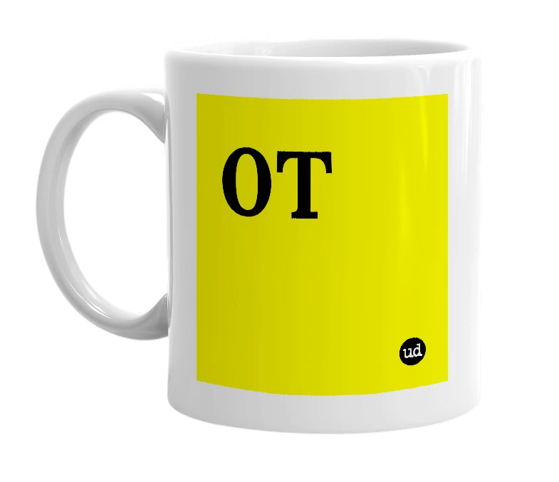 White mug with '0T' in bold black letters