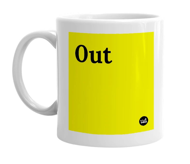 White mug with '0ut' in bold black letters