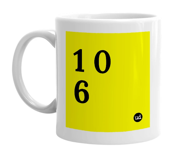 White mug with '1 0 6' in bold black letters