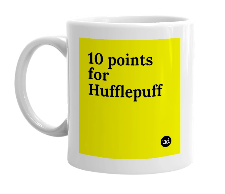 White mug with '10 points for Hufflepuff' in bold black letters