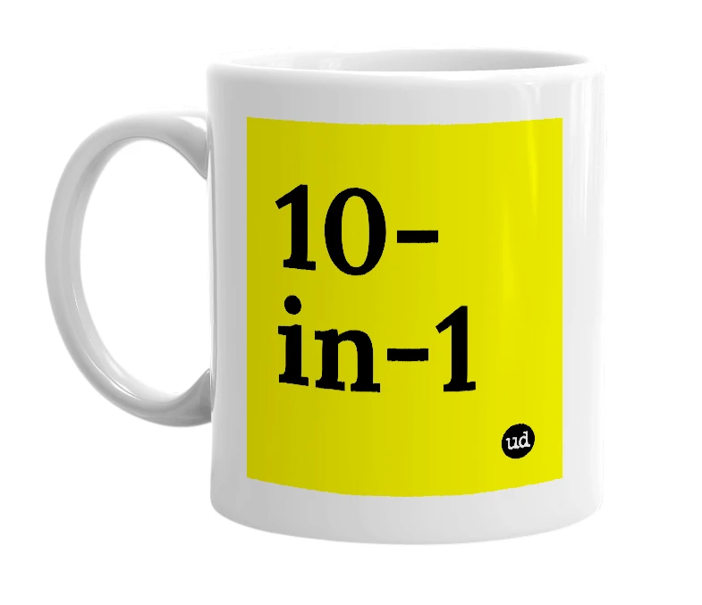 White mug with '10-in-1' in bold black letters
