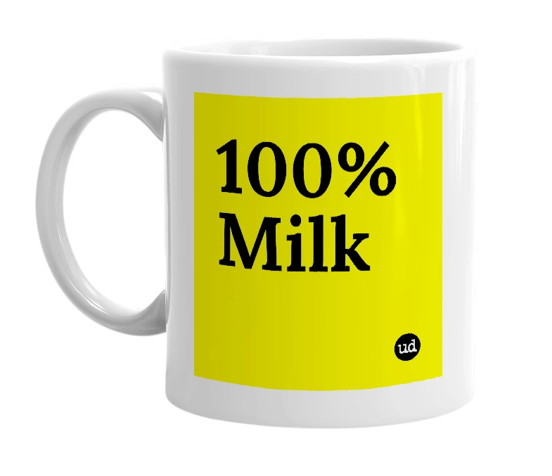 White mug with '100% Milk' in bold black letters