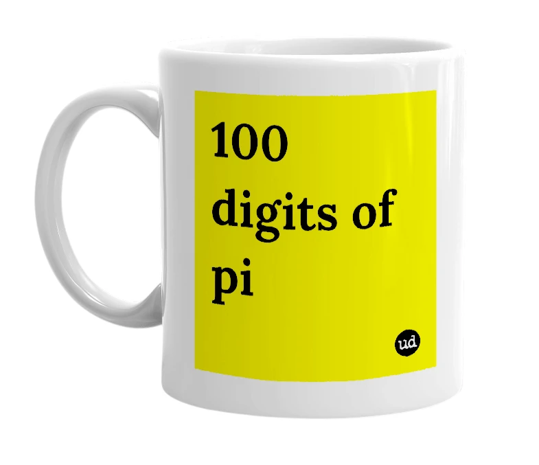 White mug with '100 digits of pi' in bold black letters