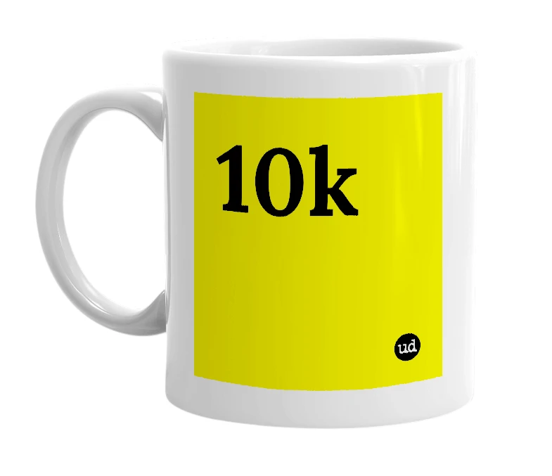 White mug with '10k' in bold black letters