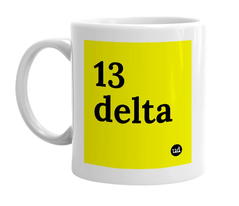 White mug with '13 delta' in bold black letters